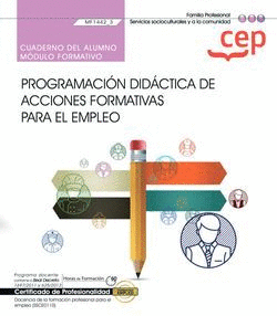 CUADERNO DEL ALUMNO. PROGRAMACIÓN DIDÁCTICA DE ACCIONES FORMATIVAS PARA EL EMPLE