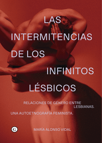 LAS INTERMITENCIAS DE LOS INFINITOS LÉSBICOS