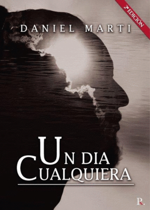 UN DÍA CUALQUIERA
