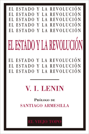 EL ESTADO Y LA REVOLUCIÓN