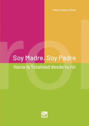 SOY MADRE, SOY PADRE