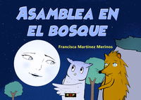 ASAMBLEA EN EL BOSQUE