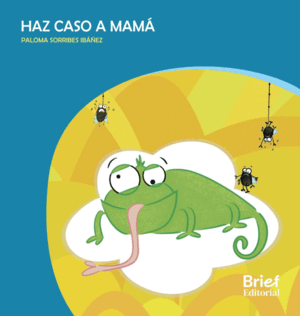 HAZ CASO A MAMÁ