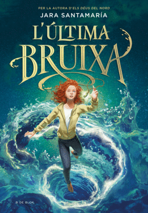 ULTIMA BRUIXA