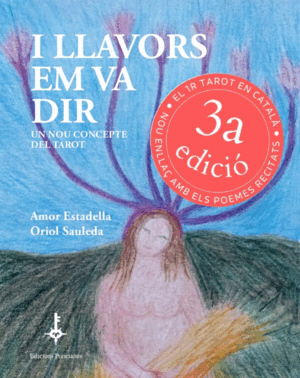 LLAVORS EM VA DIR:UN NOI CONCEPTE DEL TAROT