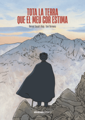 TOTA LA TERRA QUE EL MEU COR ESTIMA