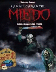 MIL CARAS DEL MIEDO, LAS