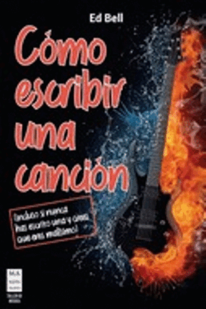 COMO ESCRIBIR UNA CANCION