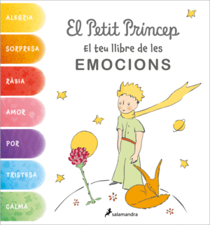 EL PETIT PRÍNCEP. EL TEU LLIBRE DE LES EMOCIONS