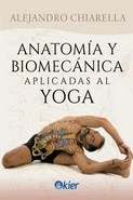 ANATOMÍA Y BIOMECÁNICA APLICADAS AL YOGA