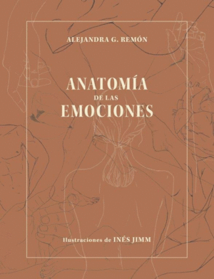 ANATOMÍA DE LAS EMOCIONES