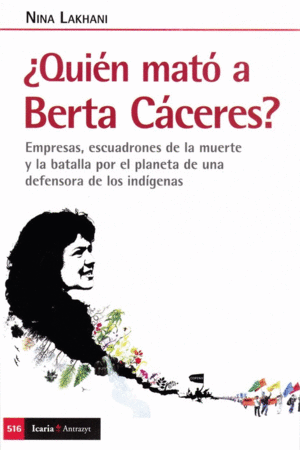 ¿QUIÉN MATÓ A BERTA CÁCERES?