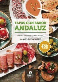 TAPAS CON SABOR ANDALUZ