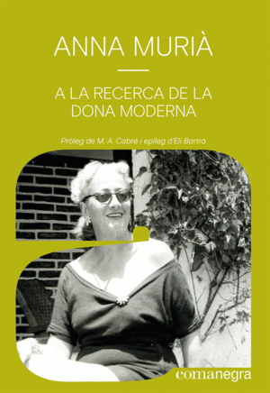 A LA RECERCA DE LA DONA MODERNA