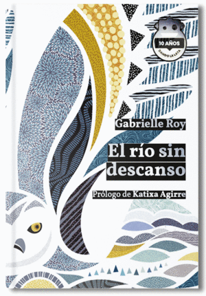 EL RÍO SIN DESCANSO. ED. 10 ANIVERSARIO