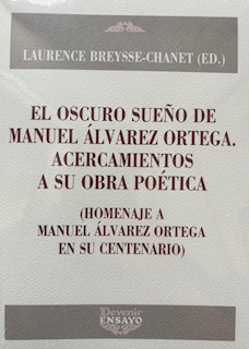 OSCURO SUEÑO DE MANUEL ÁLVAREZ ORTEGA. ACERCAMIENT