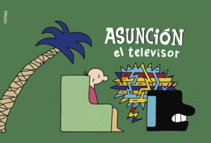 ASUNCIÓN EL TELEVISOR