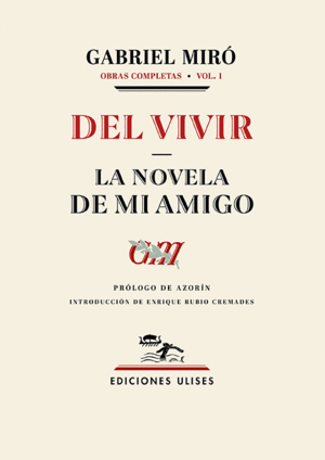 DEL VIVIR - LA NOVELA DE MI AMIGO