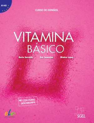 VITAMINA BÁSICO. LIBRO DEL ALUMNO + LICENCIA DIGITAL