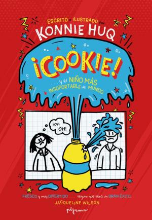 COOKIE ¡Y EL NIÑO MÁS INSOPORTABLE DEL MUNDO!