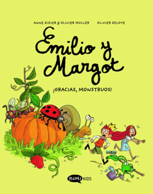 EMILIO Y MARGOT VOL. 4 - ¡GRACIAS, MONSTRUOS!