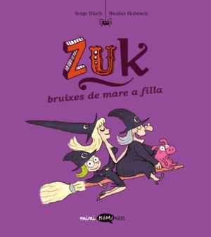 ZUK VOL. 5 - BRUIXES DE MARE A FILLA
