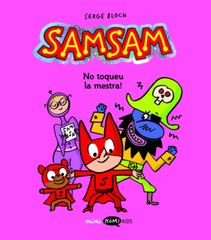 SAMSAM - VOL. 3 - NO TOQUEU LA MESTRA!