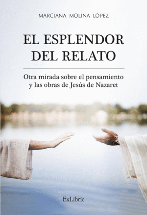 EL ESPLENDOR DEL RELATO