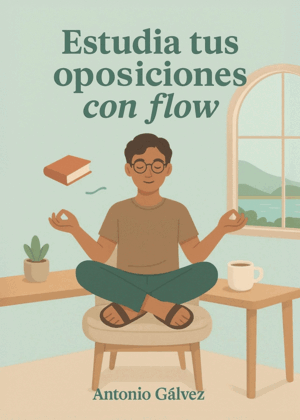ESTUDIA TUS OPOSICIONES CON FLOW