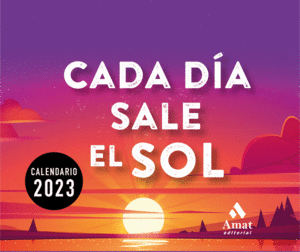 CALENDARIO CADA DÍA SALE EL SOL 2023