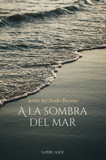 A LA SOMBRA DEL MAR