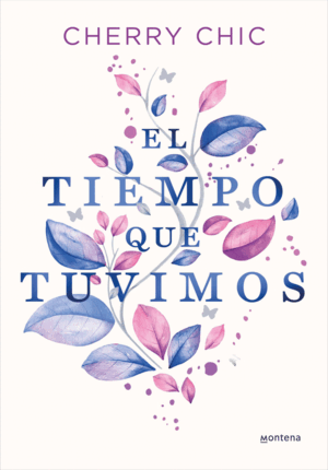 TIEMPO QUE TUVIMOS, EL