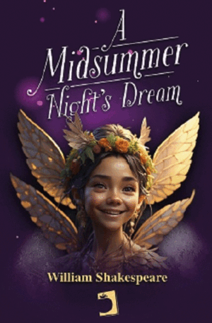A MIDSUMMER NIGHTS DREAM