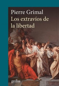 LOS EXTRAVÍOS DE LA LIBERTAD