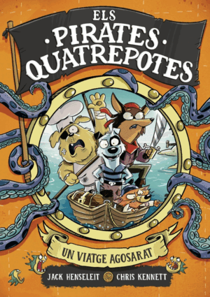 PIRATES QUATREPOTES 1. VIATGE AGOSARAT