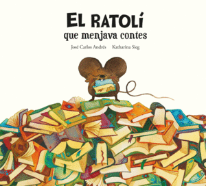 RATOLI QUE MENJAVA CONTES, EL -  CAT