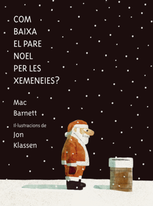 COM BAIXA EL PARE NOEL PER LA XEMENEIA - CAT 2ªED