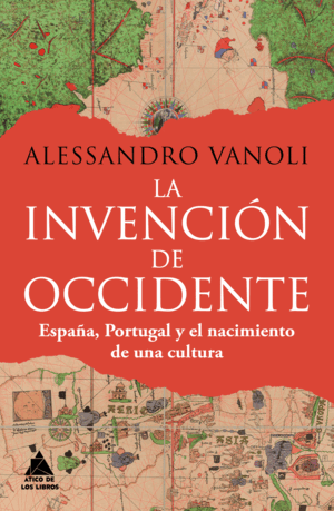 LA INVENCIÓN DE OCCIDENTE