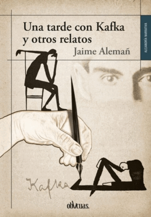 UNA TARDE CON KAFKA Y OTROS RELATOS