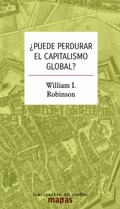 +PUEDE PERDURAR EL CAPITALISMO GLOBAL?
