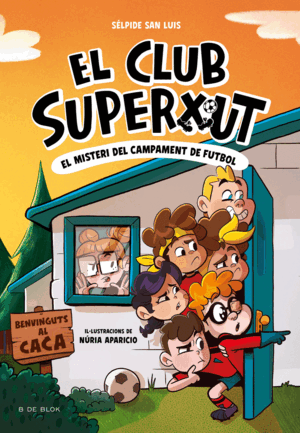 CLUB SUPERXUT 2. MISTERI DEL CAMPAMENT