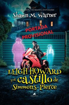 LEIGH HOWARD Y EL CASTILLO DE SIMMONS-PIERCE