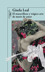 EL MARAVILLOSO Y TRÁGICO ARTE DE MORIR DE AMOR