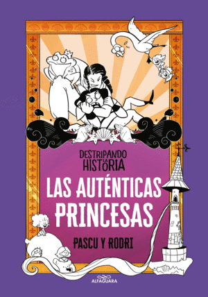 AUTENTICAS PRINCESAS,LAS.DESTRIPANDO LA