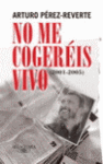 NO ME COGEREIS VIVO (2001-2005)