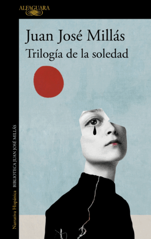 TRIOLOGIA DE LA SOLEDAD