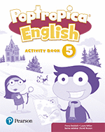 POPTROPICA ENGLISH 5 ACTIVITY BOOK PRINT & DIGITAL INTERACTIVEACTIVITY BOOK - ON