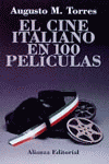 EL CINE ITALIANO EN 100 PELÍCULAS