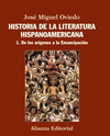 HISTORIA DE LA LITERATURA HISPANOAMERICANA .  1. DE LOS ORÍGENES A LA EMANCIPACIÓN