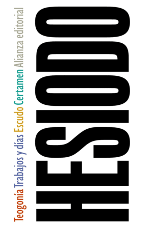 TEOGONIA /TRABAJOS Y DÍAS / ESCUDO / CERTAMEN